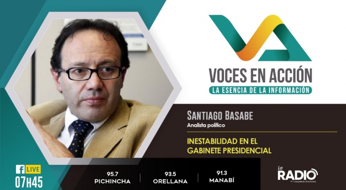 Santiago Basabe: Inestabilidad en el gabinete presidencial