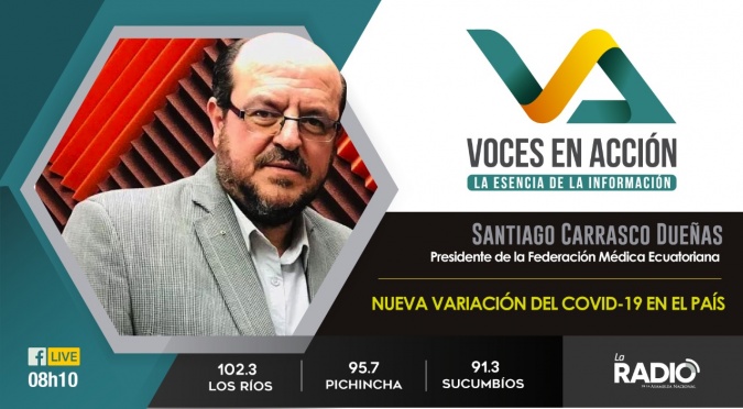 Santiago Carrasco Dueñas: Nueva variación del Covid-19 en el país
