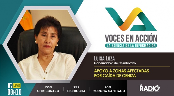 Luisa Loza: Apoyo a zonas afectadas por caída de ceniza.
