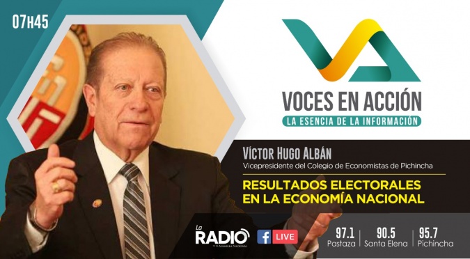 Víctor Hugo Albán: Resultados electorales en la economía nacional.