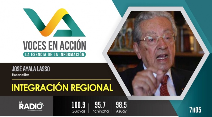 José Ayala Lasso: Integración Regional