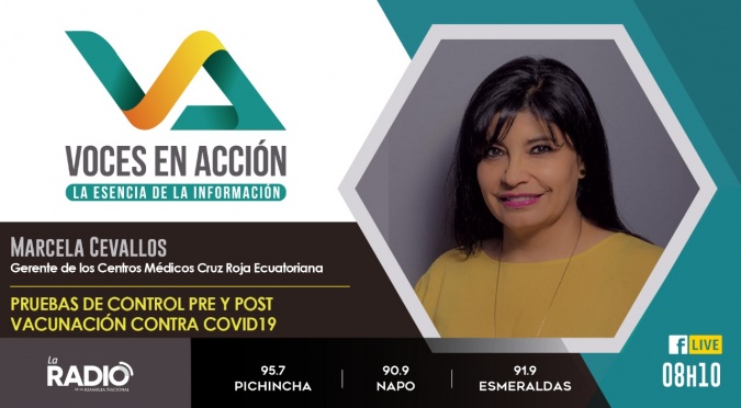 Marcela Cevallos: Pruebas de control pre y post vacunación contra covid19