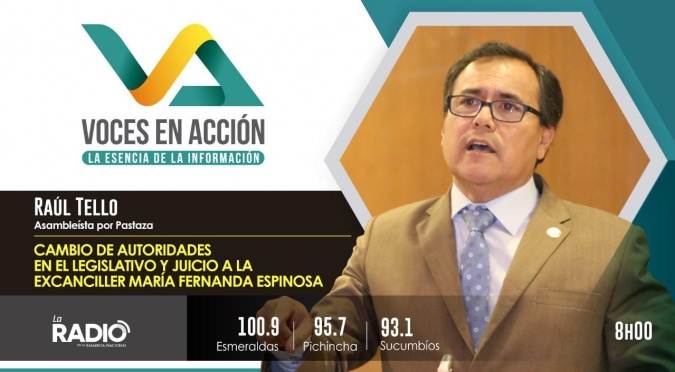 Raúl Tello: cambio de autoridades en Asamblea y juicio a excanciller Espinosa