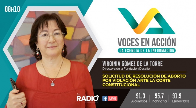 Virginia Gómez: Resolución de Aborto por Violación ante la Corte Constitucional
