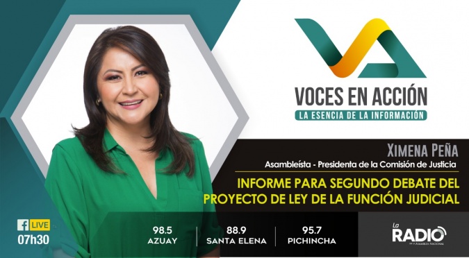 Ximena Peña: Informe para segundo debate del proyecto de Ley de la Función Judicial