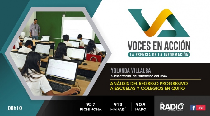 Yolanda Villalba: Análisis del regreso progresivo a escuelas y colegios en Quito